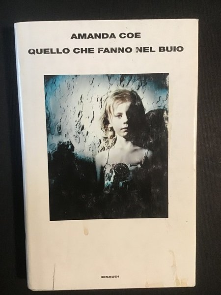 QUELLO CHE FANNO NEL BUIO