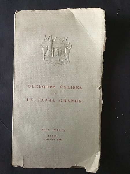 QUELQUES EGLISES ET LE CANAL GRANDE