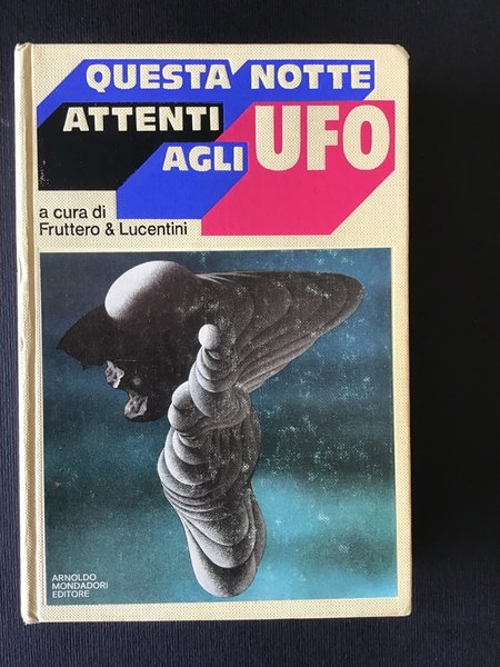 QUESTA NOTTE ATTENTI AGLI UFO