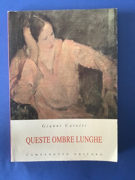 QUESTE OMBRE LUNGHE