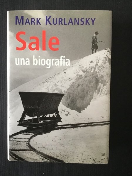 SALE. UNA BIOGRAFIA