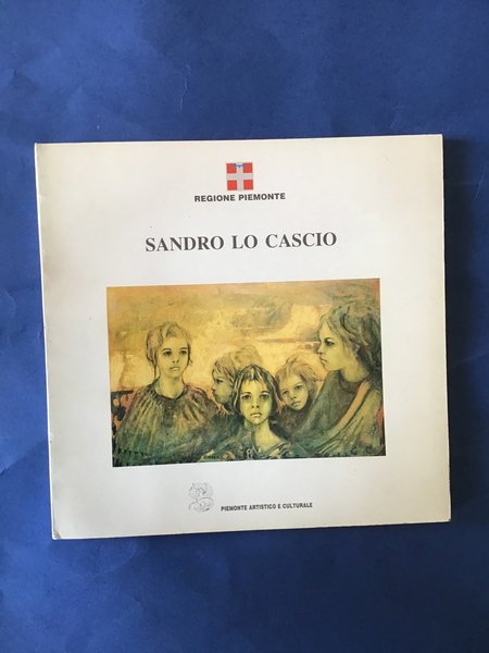 SANDRO LO CASCIO. ANTOLOGICA