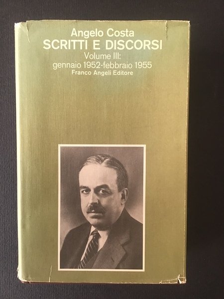 SCRITTI E DISCORSI - VOL. III: GENNAIO 1952 - FEBBRAIO …