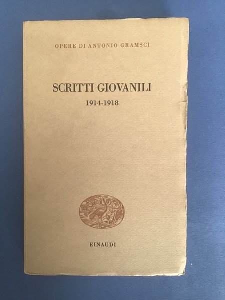 SCRITTI GIOVANILI 1914-1918