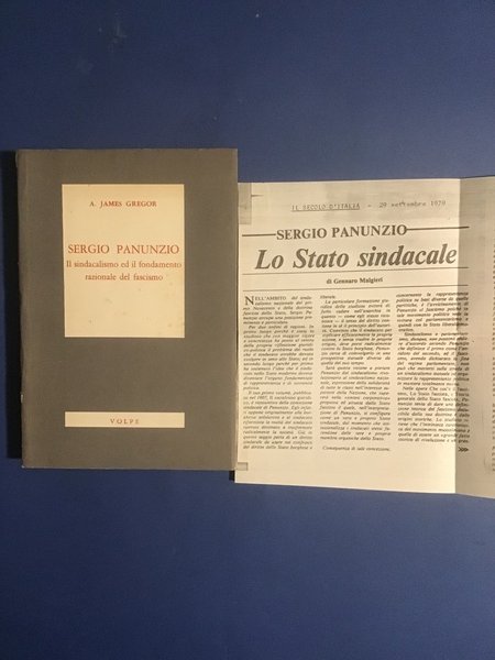 SERGIO PANUNZIO. IL SINDACALISMO ED IL FONDAMENTO RAZIONALE DEL FASCISMO