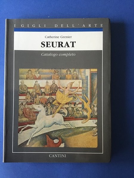 SEURAT. CATALOGO COMPLETO DEI DIPINTI