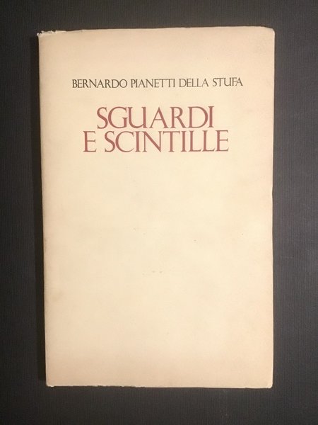 SGUARDI E SCINTILLE