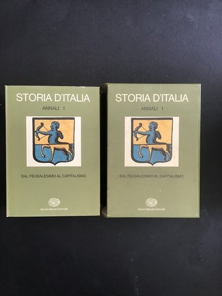 STORIA D'ITALIA - ANNALI 1 - DAL FEUDALESIMO AL CAPITALISMO