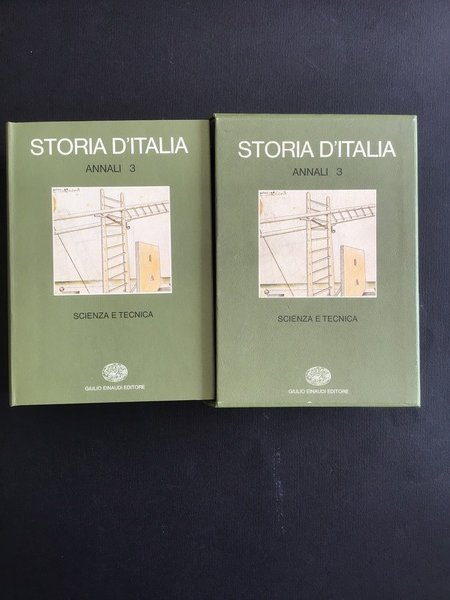 STORIA D'ITALIA - ANNALI 3 - SCIENZA E TECNICA
