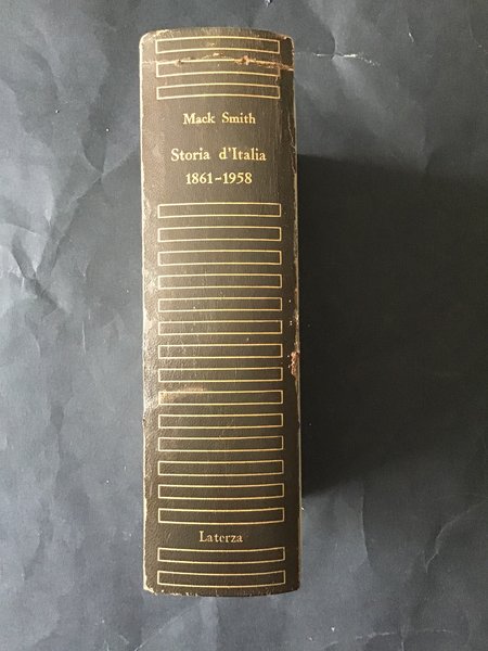 STORIA D'ITALIA DAL 1861 AL 1958