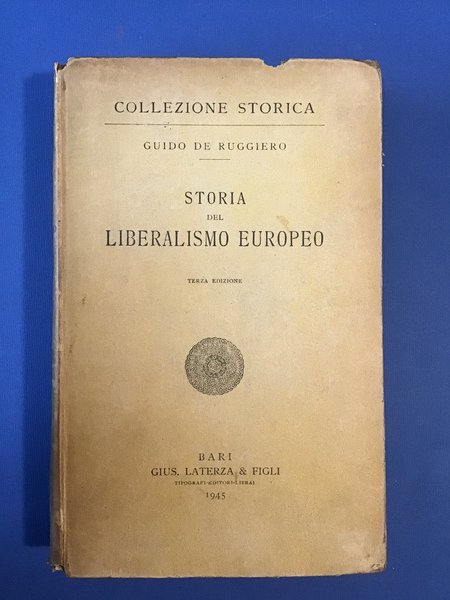 STORIA DEL LIBERALISMO EUROPEO
