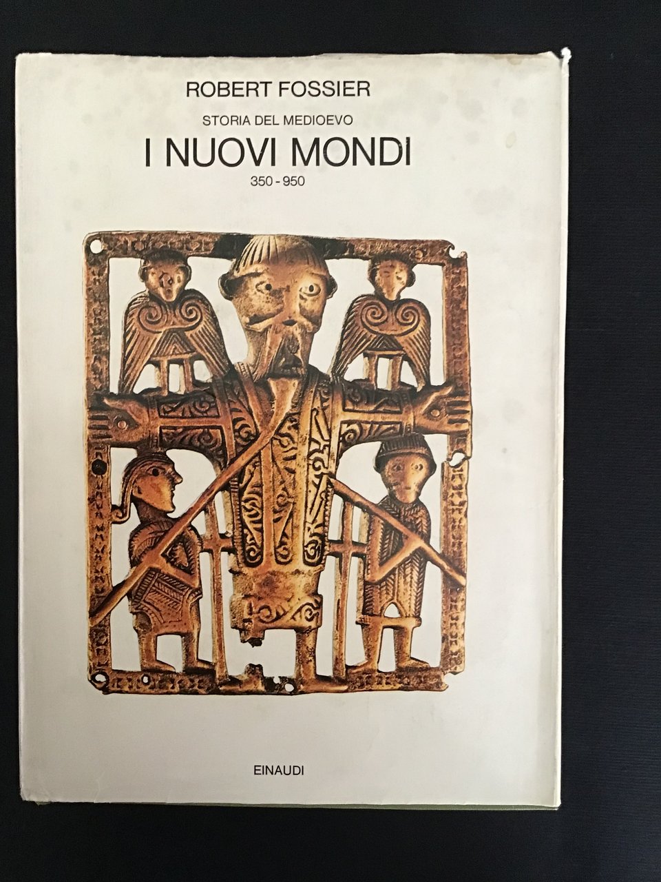 STORIA DEL MEDIOEVO. I NUOVI MONDI 350 - 950