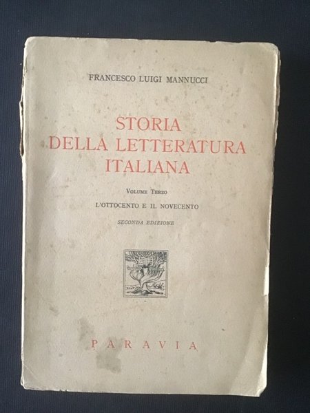 STORIA DELLA LETTERATURA ITALIANA - VOL. III - L'OTTOCENTO E …