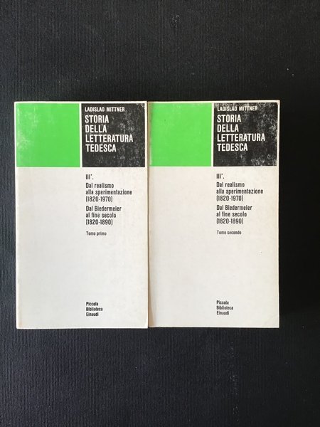 STORIA DELLA LETTERATURA TEDESCA III - DAL REALISMO ALLA SPERIMENTAZIONE …