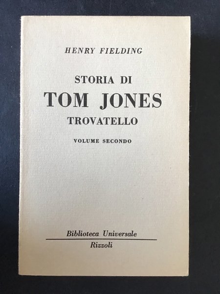 STORIA DI TOM JONES TROVATELLO - VOL. II