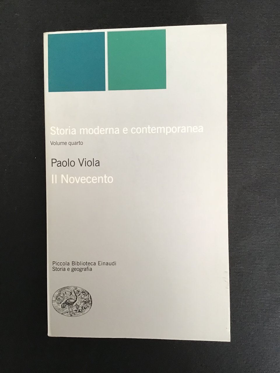 STORIA MODERNA E CONTEMPORANEA - VOL. IV - IL NOVECENTO