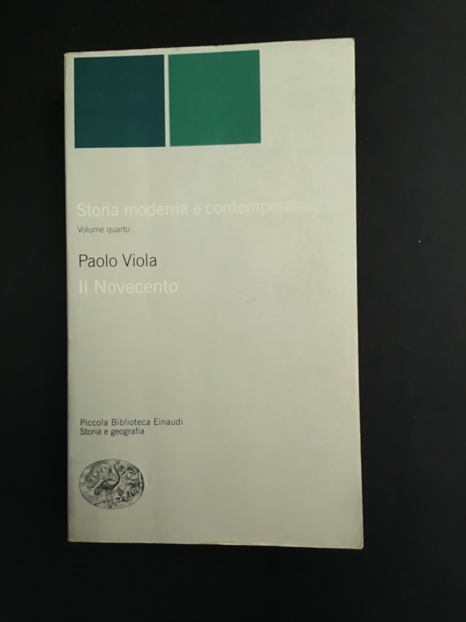 STORIA MODERNA E CONTEMPORANEA - VOL. IV - IL NOVECENTO