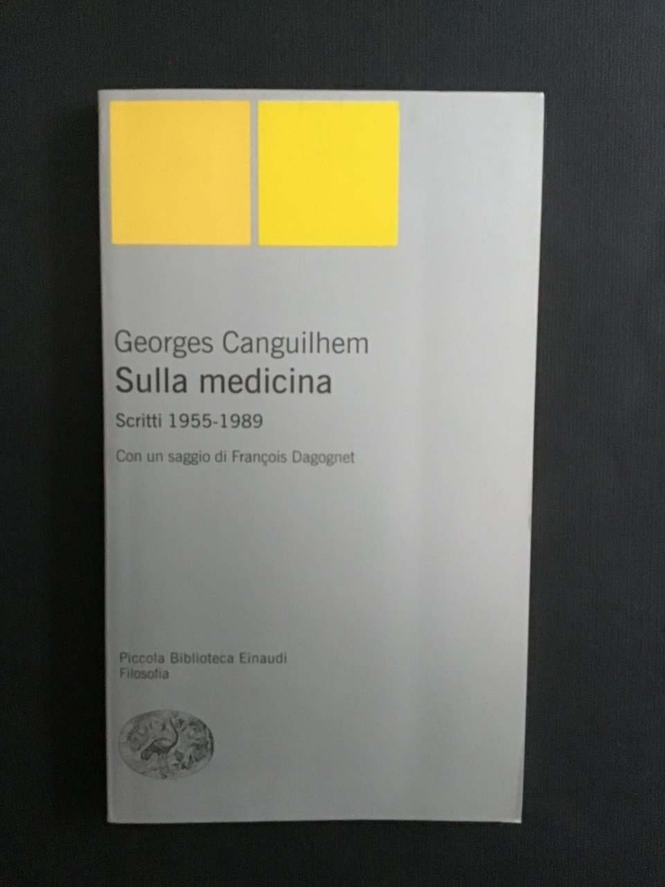 SULLA MEDICINA. SCRITTI 1955-1989
