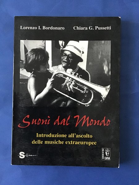 SUONI DAL MONDO. INTRODUZIONE ALL'ASCOLTO DELLE MUSICHE EXTRAEUROPEE