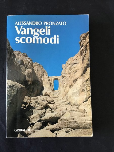 VANGELI SCOMODI