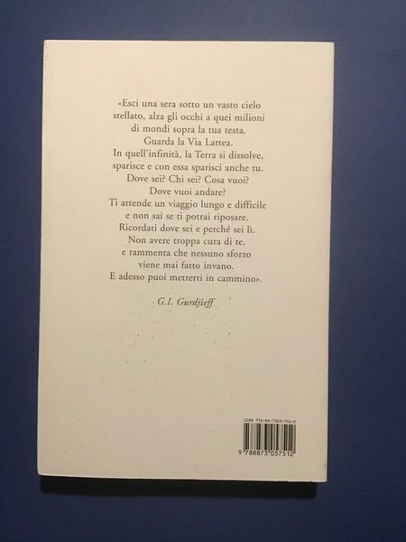VEDUTE SUL MONDO REALE. GURDJIEFF PARLA AI SUOI ALLIEVI 1917-1931