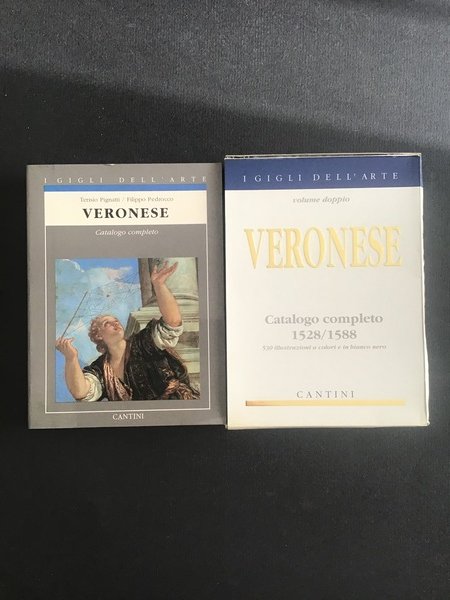 VERONESE. CATALOGO COMPLETO DEI DIPINTI 1528/1588