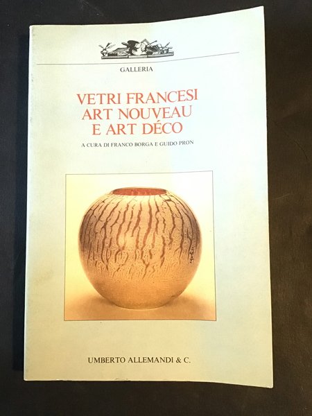 VETRI FRANCESI ART NOUVEAU E ART DECO
