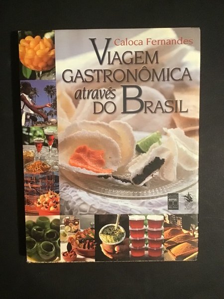 VIAGEM GASTRONOMICA ATRAVES DO BRASIL