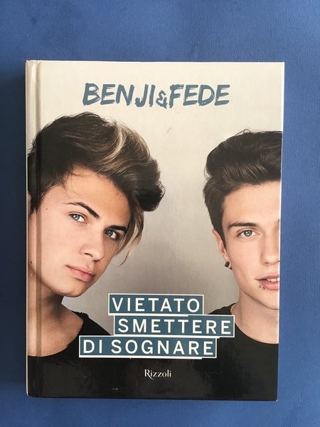 VIETATO SMETTERE DI SOGNARE