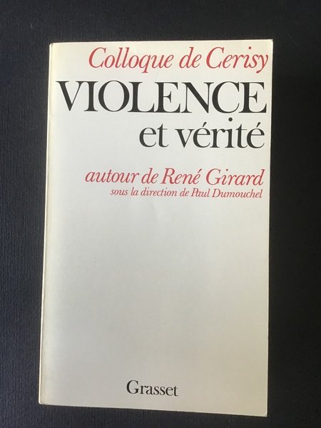 VIOLENCE ET VERITE'
