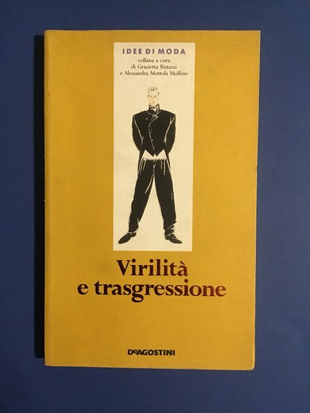 VIRILITA' E TRASGRESSIONE