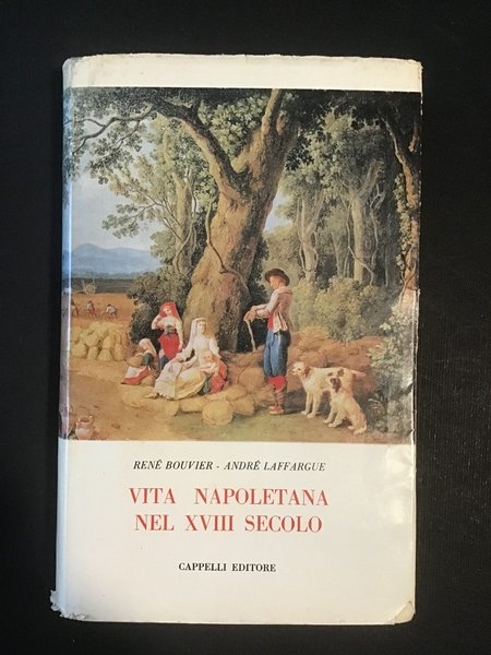 VITA NAPOLETANA NEL XVIII SECOLO