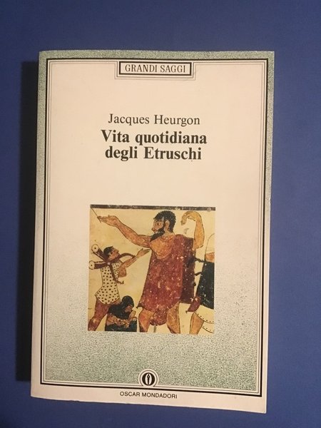 VITA QUOTIDIANA DEGLI ETRUSCHI