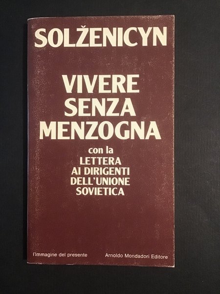 VIVERE SENZA MENZOGNA