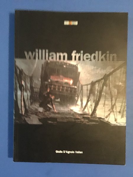 WILLIAM FRIEDKIN