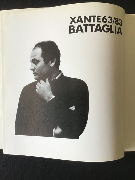XANTE BATTAGLIA 63/83. DAL PRE-ARCAICO AL POST-CONSUMISMO
