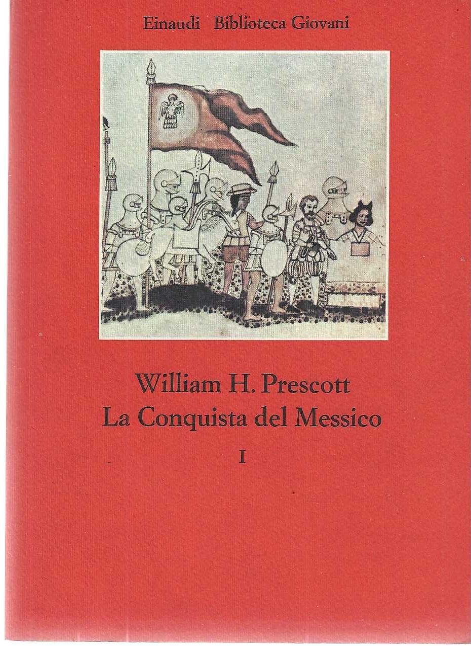 "La conquista del Messico"