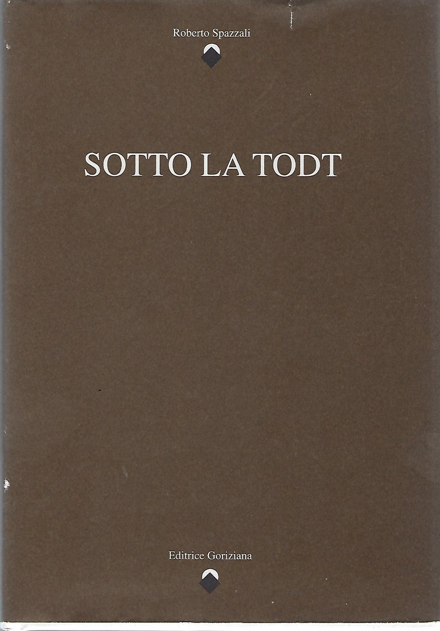 "Sotto la Todt" | Immagine principale