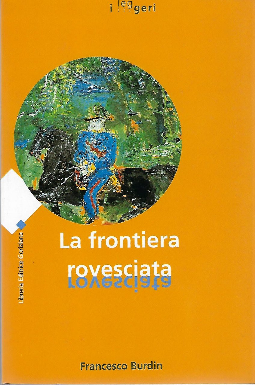 "La frontiera rovesciata"