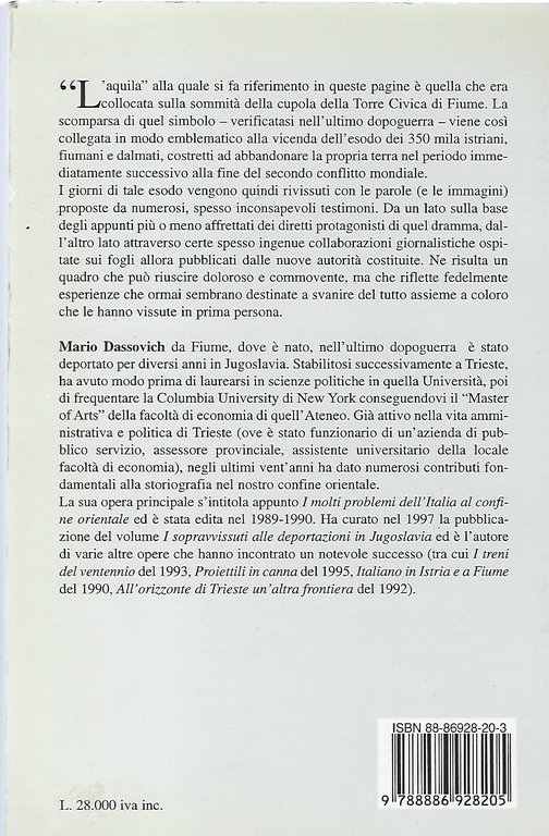 "L'aquila aveva preso il volo" "Pagine fiumano-istriane dell'ultimo dopoguerra"