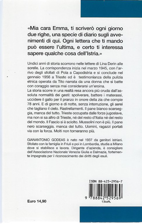 "Capodistria addio" "Lettere di un'esule 1945-1956"