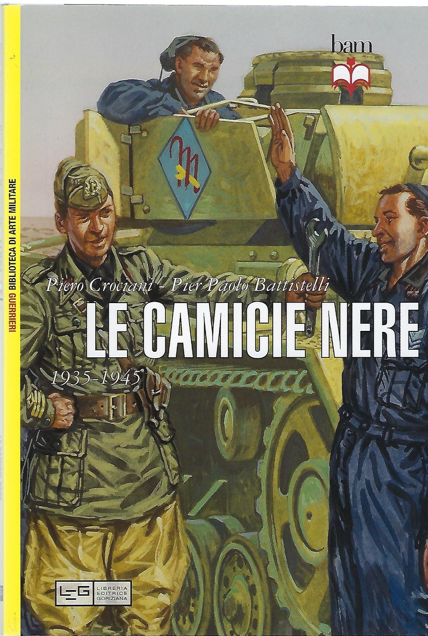 "Le camicie nere 1935-1945"