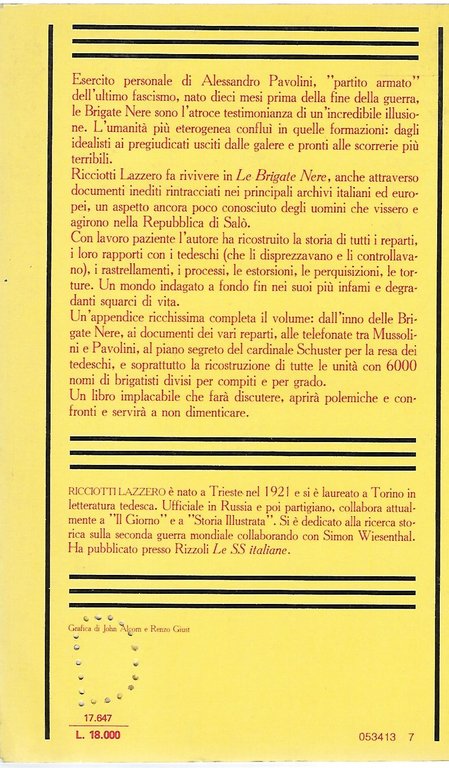 "Le brigate nere" "Il partito armato della repubblica di Mussolini"