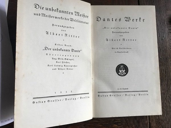 Dantes Werke. Der unbekannt Dante. Mit 16 Vollbildern.,
