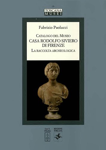 Catalogo del museo «Casa Rodolfo Siviero» di Firenze. La raccolta …
