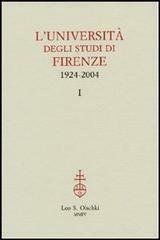 L'Università degli Studi di Firenze (1924-2004).