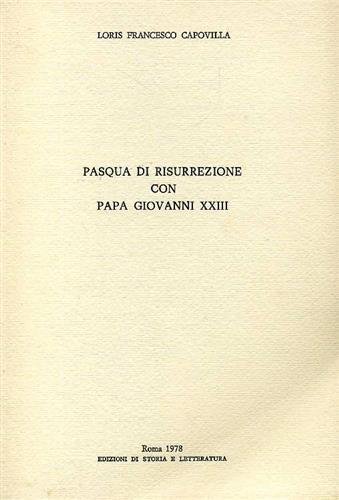 Pasqua di Risurrezione con Papa Giovanni XXIII.