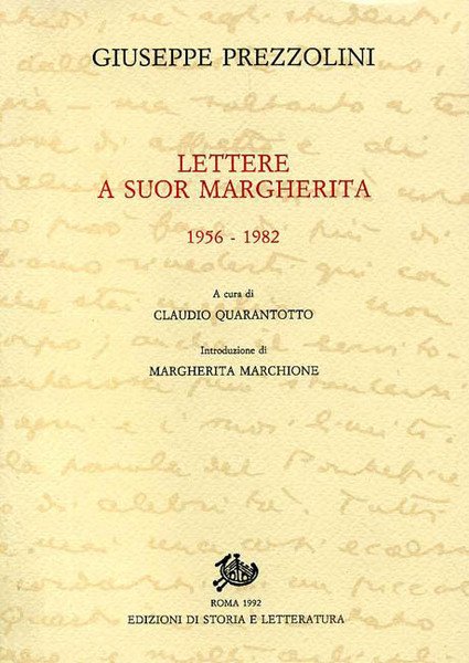 Lettere a suor Margherita. 1956-1982.