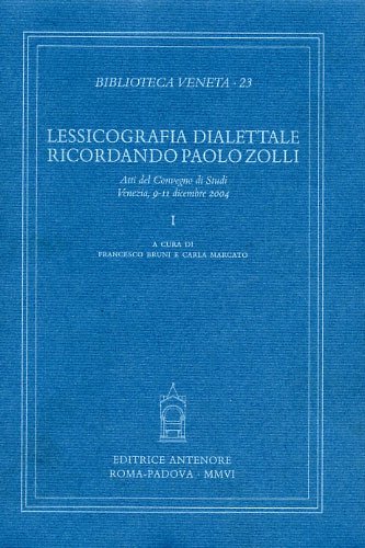 Lessicografia dialettale ricordando Paolo Zolli.