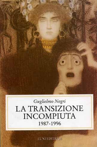 La transizione incompiuta 1987-1996.